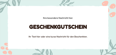 Gutscheinvorlage – Universell (blumen, zart, pastell)